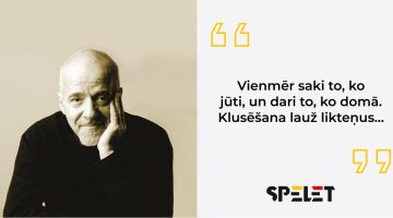 20 dzīves gudrības no rakstnieka Paulu Koelju, kas liks aizdomāties