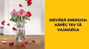 Kas ir SIEVIŠĶĀ ENERĢIJA un kāpēc tā ir Tava laimes atslēga? 