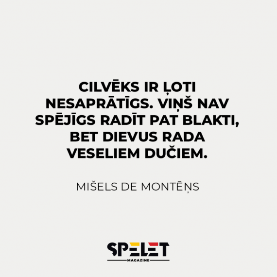 Noteikti varam salīdzināt ar mūsdienās piedzīvoto.