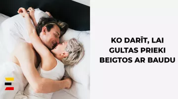 GULTAS PADOMI: Kā rūpēties par to, lai sekss beigtos ar orgasmu