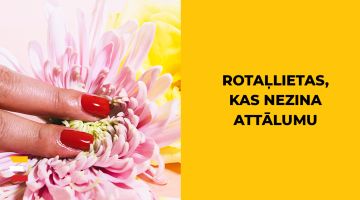 ROTAĻLIETAS, kas palīdz gūt baudu attāluma attiecībās