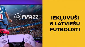 Uzzini pirmais! Latviešu spēlētāju reitingi FIFA22 videospēlē